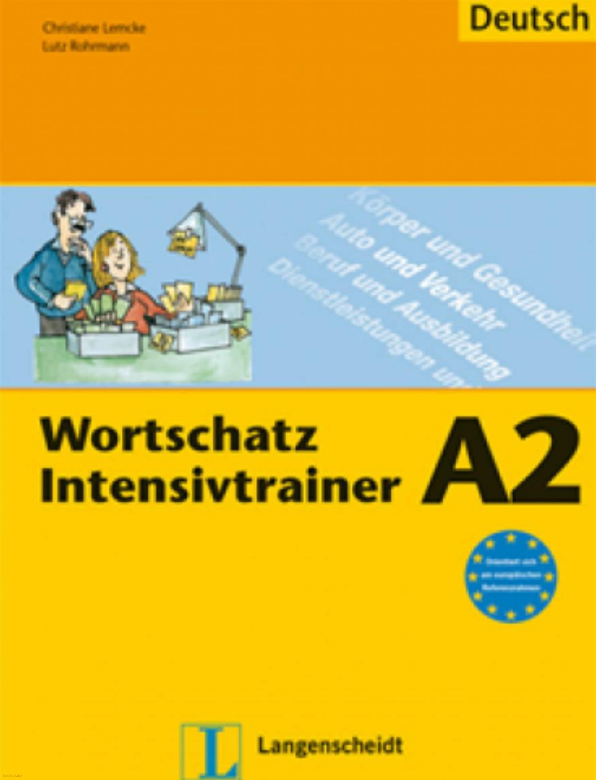 دانلود کتاب آلمانیWortschatz Intensivtrainer A2 A2