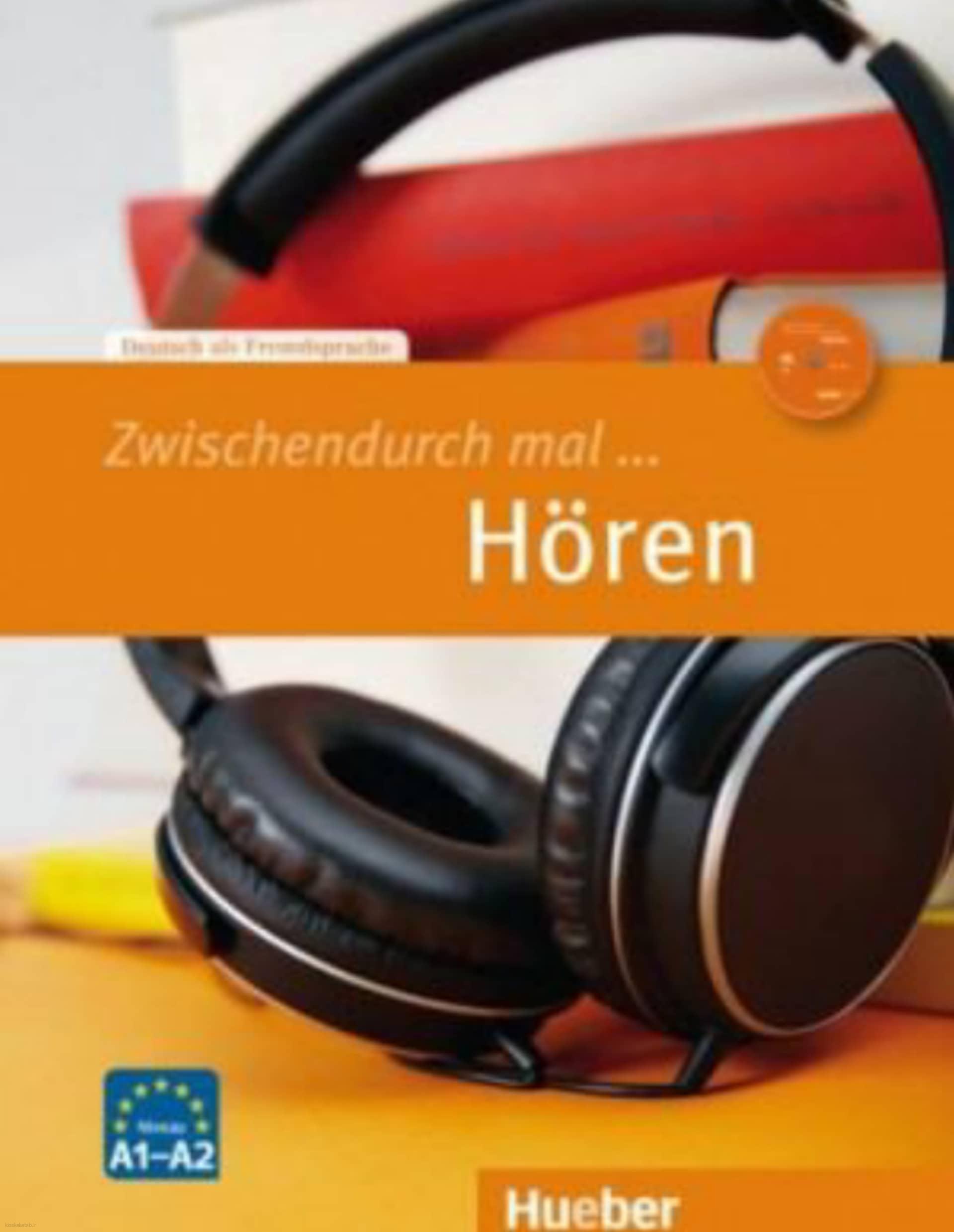 دانلود کتاب آلمانیZwischendurch mal Hören