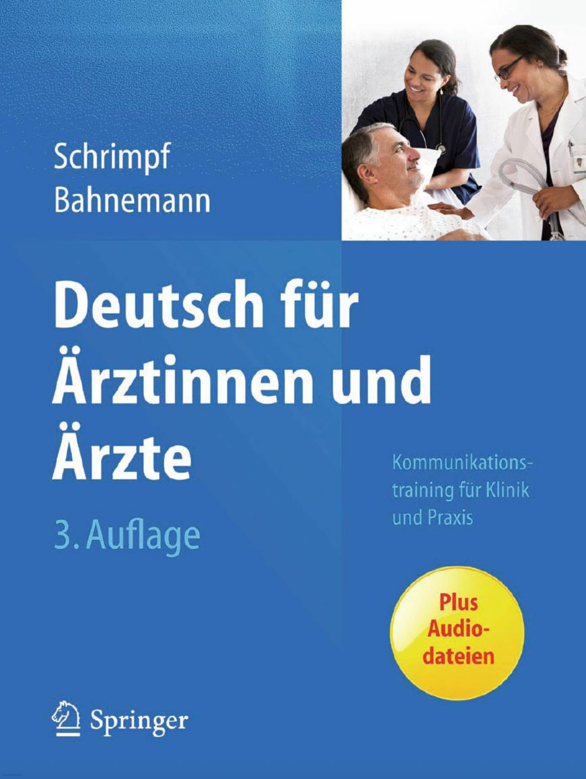 دانلود کتاب آلمانیDeutsch für Ärztinnen und Ärzte. Kommunikationstraining für Klinik und Praxis