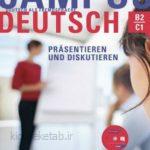 دانلود کتاب آلمانیCampus Deutsch Diskutieren und Präsentieren B2-C1