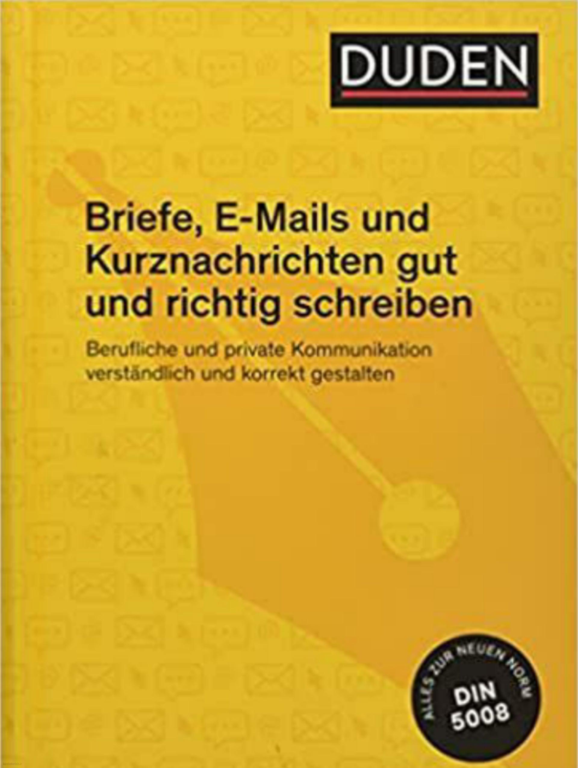 دانلود کتاب آلمانیbriefe e-mails und kurznachrichten gut und richtig schreiben