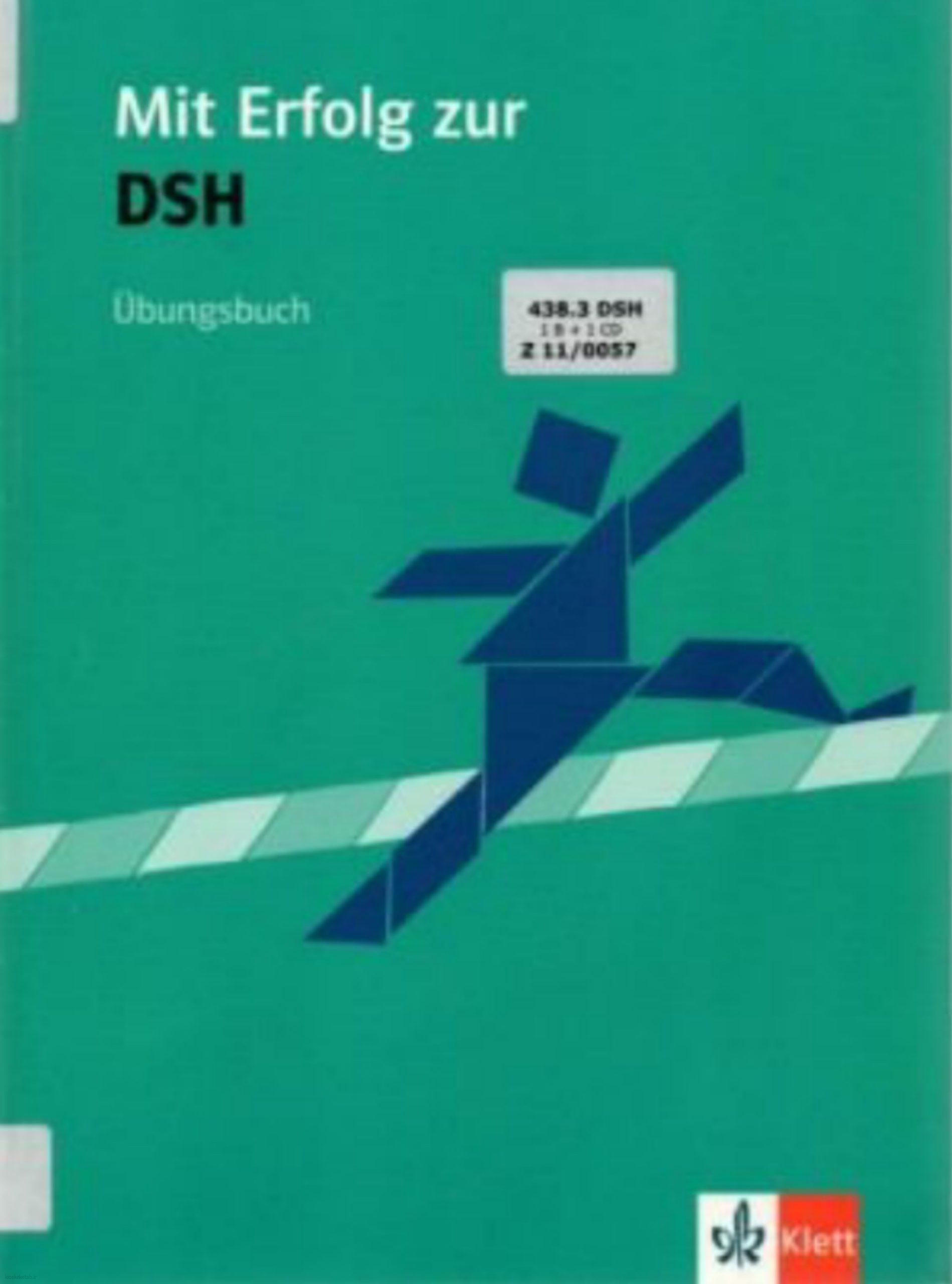 دانلود کتاب آلمانیmit erfolg zur dsh - übungsbuch