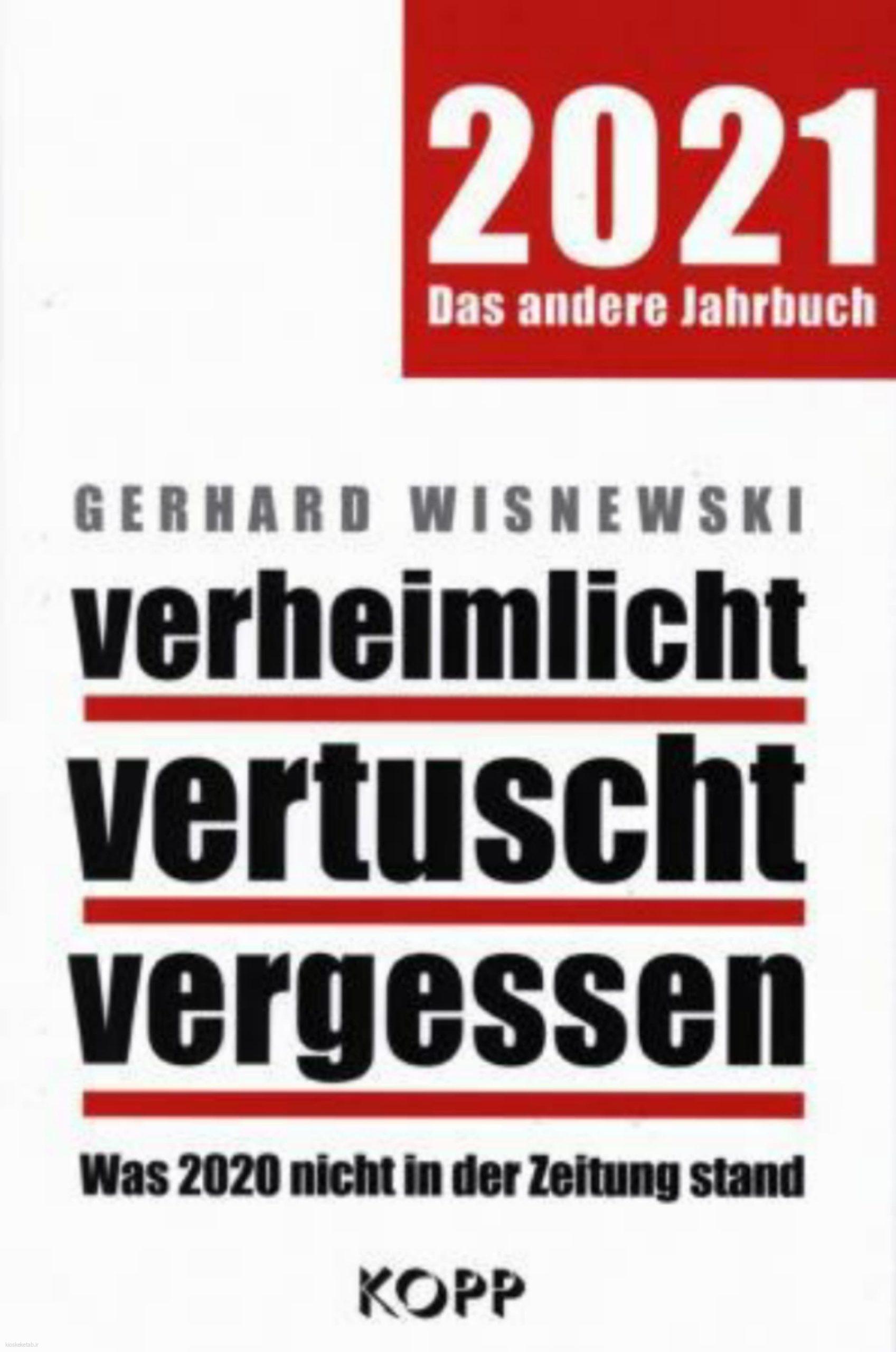 دانلود کتاب آلمانیverheimlicht vertuscht vergessen 2021