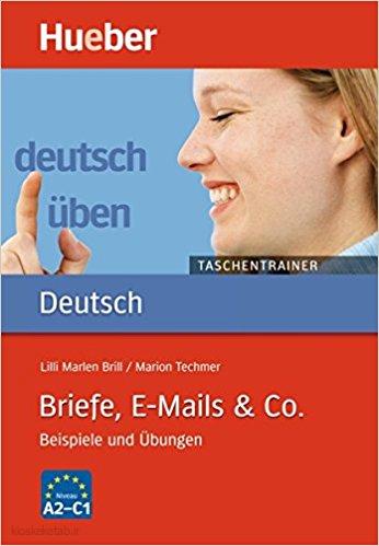 دانلود کتاب آلمانیBriefe E-Mails & Co A2 bis C1