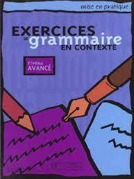 دانلود کتاب فرانسوی Exercices de grammaire en contexte avancé