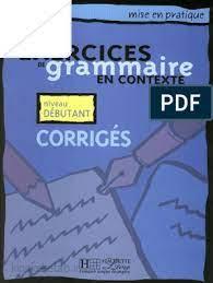 دانلود کتاب فرانسوی Exercices de grammaire en contexte débutant