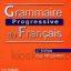 دانلود کتاب فرانسوی grammaire progressive du français débutant