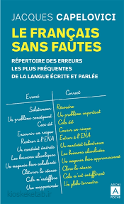 دانلود کتاب فرانسوی Le français sans fautes Répertoire des difficultés de la langue écrite et parlée 