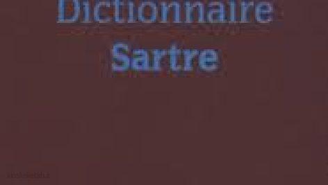 دانلود کتاب فرانسوی Dictionnaire Sartre