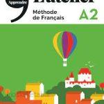 دانلود کتاب فرانسوی L’atelier Niveau A2 Méthode de français
