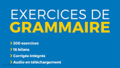دانلود کتاب فرانسوی Les exercices de grammaire B1