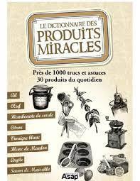 دانلود کتاب فرانسوی Dictionnaire des produits miracles 
