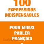 دانلود کتاب فرانسوی 100 expressions indispensables