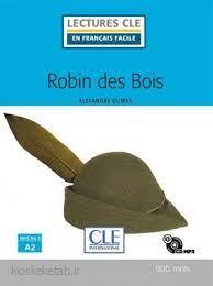دانلود کتاب فرانسوی Robin des Bois_ Alexandre Dumas A2
