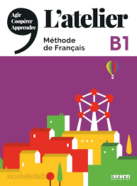 دانلود کتاب فرانسوی L’atelier Niveau B1 Méthode de français