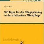 دانلود کتاب آلمانی 100 Tipps für die Pflegeplanun