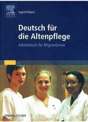 دانلود کتاب آلمانی Deutsch für die Altenpflege A