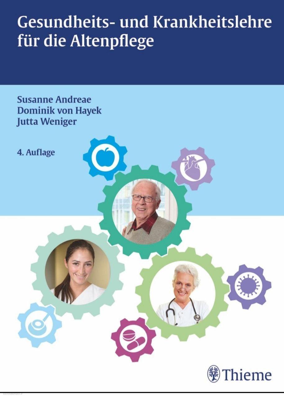 دانلود کتاب آلمانی Gesundheits und Krankheitslehre für die Altenpflege